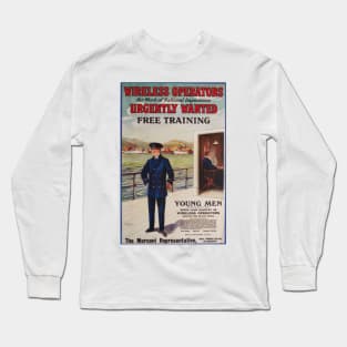 British Naval Wireless Operators Wanted Poster - Vintage Advert Long Sleeve T-Shirt